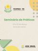 FEAPAES abre inscri��es para o I Semin�rio de Pr�ticas da Rede APAE RS 